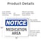 Signmission Medication Area, 14 in W x Rectangle, Aluminum OS-2PACK-NS-A-1014-L-14189 - alternate 5